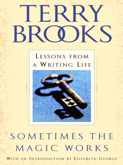 Title details for Sometimes the Magic Works by Terry Brooks - Wait list